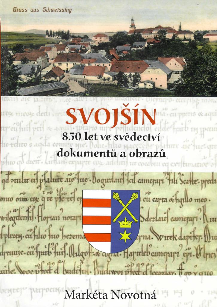 SVOJŠÍN 850&nbsp;let ve&nbsp;svědectví dokumentů a&nbsp;obrazů
